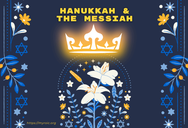 Hanukkah-Messiah-Yeshua-Jesus-Bible-Prophecy-End-Times-Prophecy-Menorah-Messianic-King-Crown